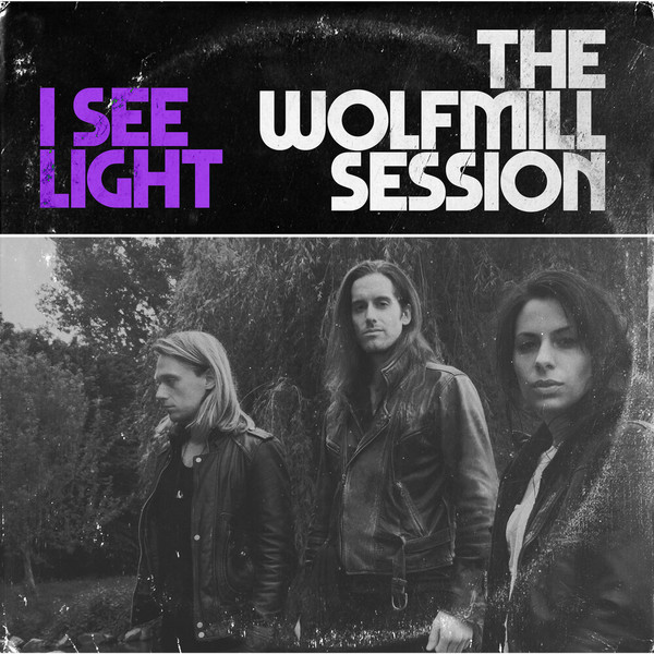 I See Light - The Wolfmill Session (2021)