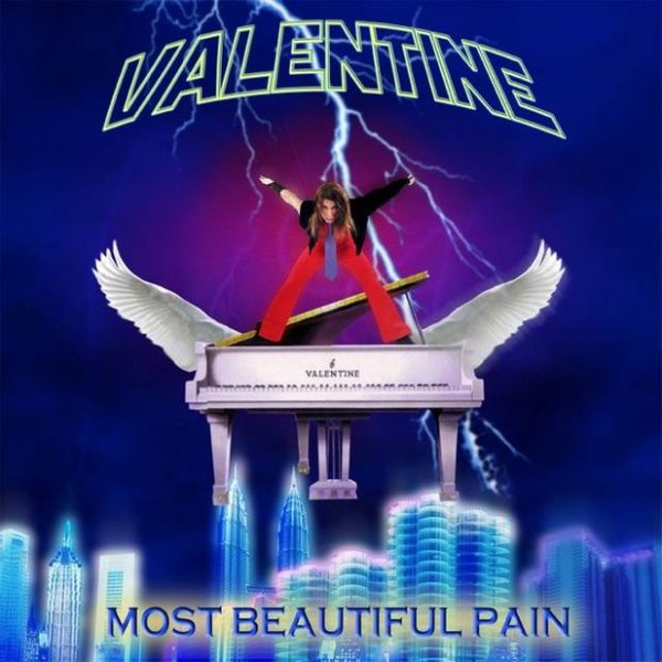 Robby Valentine  - Most Beautiful Pain (2006).