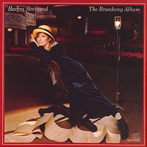 Barbra Joan Streisand - The Broadway Album (1985)